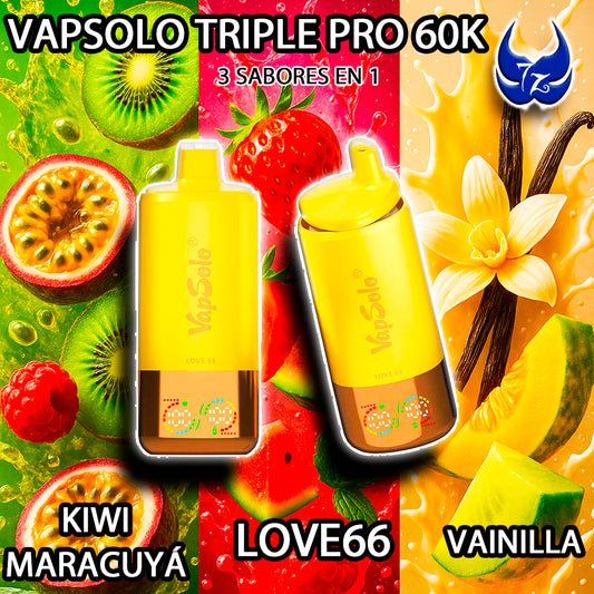 VapSolo Triple Pro 60K – Kiwi Maracuyá · Love66 · Vainilla